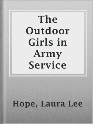 cover image of The Outdoor Girls in Army Service
